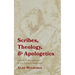 Scribes, Theology, and Apologetics: Assessing Scribal Interference in New Testament Manuscripts