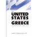 The United States and the Making of Modern Greece: History and Power, 1950-1974