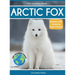 Arctic Fox: Fascinating Animal Facts for Kids