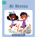 At Recess