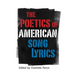 Poetics of American Song Lyrics
