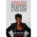 Audacious Prayers for World Changers: Live and Pray Out Loud
