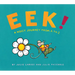 Eek!: A Noisy Journey from A to Z