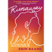 Runaway: Notes on the Myths That Made Me
