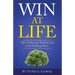 Win At Life: Tips & Ideas for Tackling Life from Unlikely Places