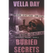 Buried Secrets: A Dark Romantic Suspense
