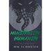 Monstrosity, Humanity