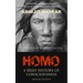 Homo: A Brief History of Consciousness