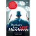 Doctors Are Not Murderers