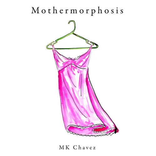 Mothermorphosis