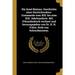 Die Insel Mainau. Geschichte einer Deutschordens-Commende vom XIII. bis zum XIX. Jahrhunderte. Mit Urkundenbuch verfasst und herausgegeben von Dr. K.