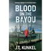 Blood on the Bayou