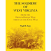 The Soldiery of West Virginia. From the French-Indian War Through the Civil War