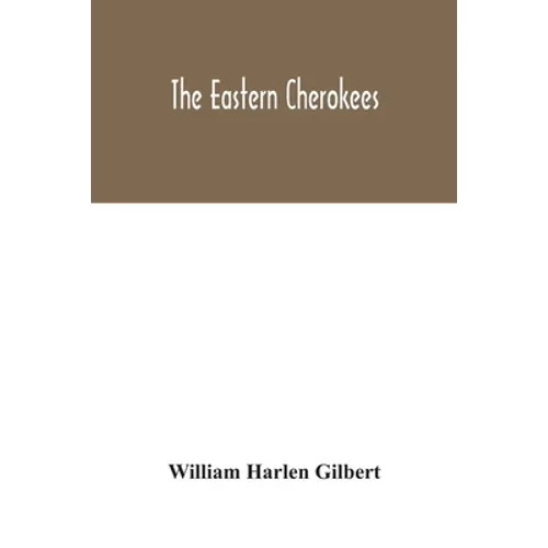 The eastern Cherokees