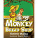 Monkey Bread Soup
