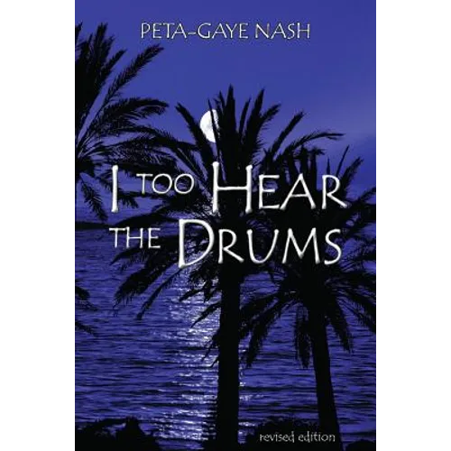 I too Hear the Drums: stories revised edition