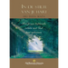Enter the Quiet Heart (Dutch)