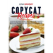 Copycat Recipes: A Step by Step Guide to Make Your Favorites 'Restaurants Dishes at Home Cook Appetizer, First and Second Courses, Past