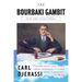 The Bourbaki Gambit
