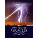 I Witnessed Miracles of God