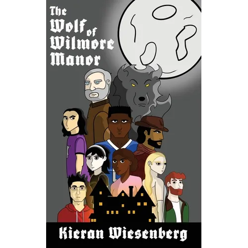 The Wolf of Wilmore Manor