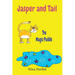Jasper and Tail: The Magic Puddle