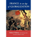 France in an Age of Globalization