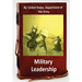 Military Leadership.By: United States. Department of the Army