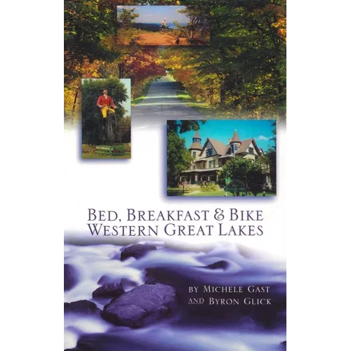 Bed, Breakfast & Bike Western Great Lakes
