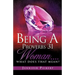 Being A Proverbs 31 Woman....What Does That Mean?