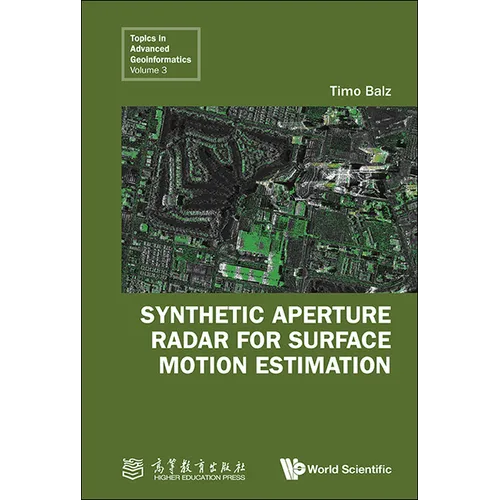 Synthetic Aperture Radar for Surface Motion Estimation
