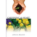 Gardening the Heart: 40 Devotions for Thoughtful Women