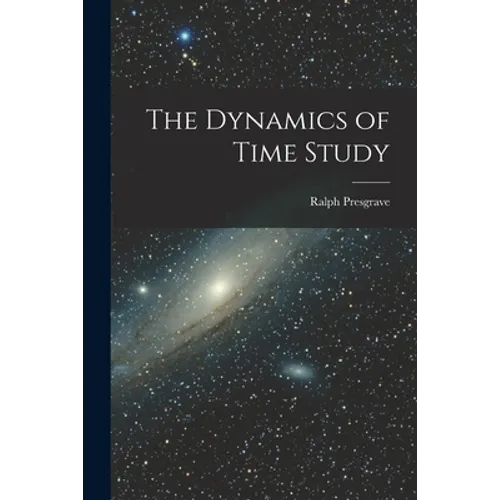 The Dynamics of Time Study