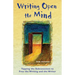 Writing Open the Mind: Tapping the Subconscious to Free the Writing and the Writer
