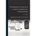 Pharmacological and Chemical Synonyms; a Collection of More Than 13000 Names of Drugs and Other Compounds Drawn From the Medical Literature of the Wor