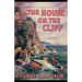 The House on the Cliff