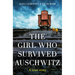 The Girl Who Survived Auschwitz