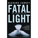 Fatal Light