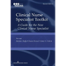 Clinical Nurse Specialist Toolkit: A Guide for the New Clinical Nurse Specialist