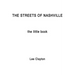 The Streets of Nashville: The Little Book