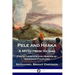 Pele and Hiiaka: A Myth from Hawaii Poetic Legends and Heroes of Hawaiian Folklore