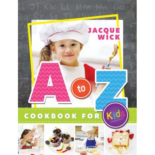 A to Z Cookbook for Kids