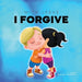With Jesus I Forgive: A Christian children's book on forgiveness and faith, featuring Bible stories and lessons for kids in homeschool, Sund