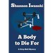 A Body to Die For
