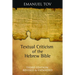 Textual Criticism of the Hebrew Bible: Third Edition, Revised and Expanded