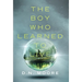 The Boy Who Learned to Live
