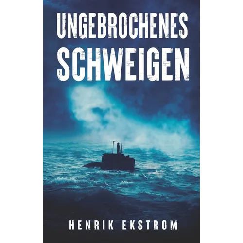 Ungebrochenes Schweigen