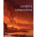 London's Lamentations