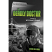 The Deadly Doctor: From the files of Tony Diamond Investigations