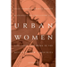 Urban Women: Life, Love, and Work in the Medieval Low Countries
